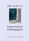 Pataphysikalische Geheimpapiere (eBook, ePUB)