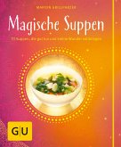 Magische Suppen (eBook, ePUB)