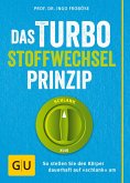 Das Turbo-Stoffwechsel-Prinzip (eBook, ePUB)