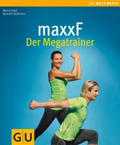 maxxF - Der Megatrainer (eBook, ePUB) - Boeckh-Behrens, Wend-Uwe