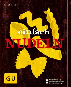 Einfach Nudeln (eBook, ePUB) - Proebst, Margit