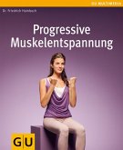 Progressive Muskelentspannung (eBook, ePUB)