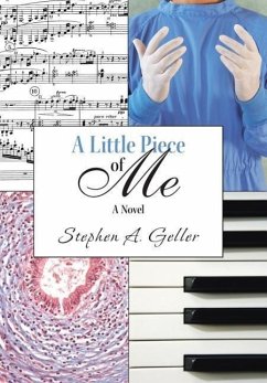 A Little Piece of Me - Geller, Stephen A.