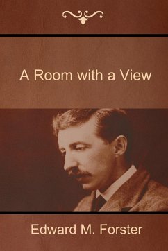 A Room with a View - Forster, Edward M.