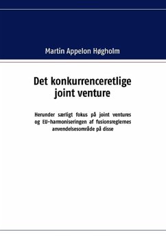 Det konkurrenceretlige joint venture - Martin Appelon Høgholm