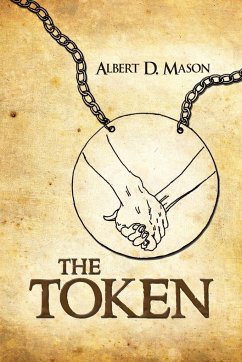 The Token - Mason, Albert D.