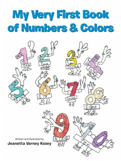 My Very First Book of Numbers & Colors - Kozey, Jeanetta Varney