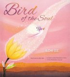 Bird of the Soul [With CD (Audio)]