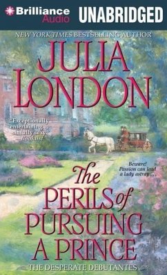 The Perils of Pursuing a Prince - London, Julia