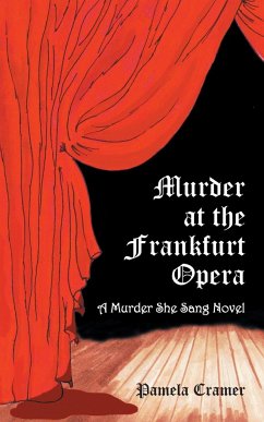 Murder at the Frankfurt Opera - Cramer, Pamela