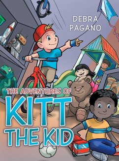 The Adventures of Kitt the Kid - Pagano, Debra