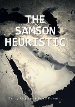 The Samson Heuristic - Rittman, Danny; Downing, Brian