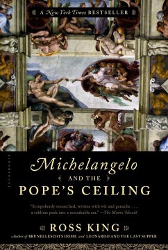 Michelangelo and the Pope's Ceiling - King, Ross
