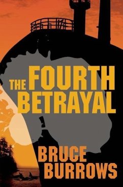 The Fourth Betrayal - Burrows, Bruce