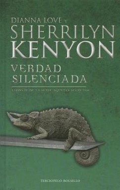 Verdad Silenciada = Silenced Truth - Kenyon, Sherrilyn; Love, Dianna