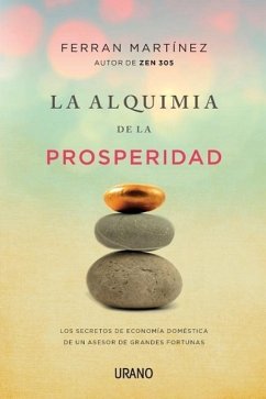 La Alquimia de La Prosperidad - Martinez, Ferran; Martainez, Ferraan