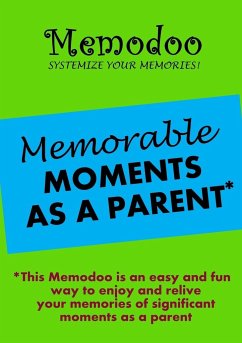Memodoo Memorable Moments as a Parent - Memodoo