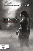 Hush Hush. Crescendo