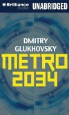 Metro 2034 / Metro 2033 Bd.2