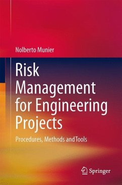 Risk Management for Engineering Projects - Munier, Nolberto