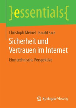 Sicherheit und Vertrauen im Internet - Meinel, Christoph;Sack, Harald