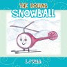 The Rolling Snowball - Bild 1