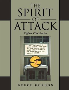 The Spirit of Attack - Gordon, Bruce