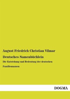 Deutsches Namenbüchlein - Vilmar, August Fr. Chr.