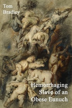 Cover Hemorrhaging Slave of an Obese Eunuch