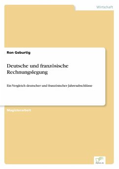 Deutsche und französische Rechnungslegung - Geburtig, Ron