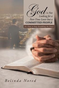 God Is Not Looking for a Part-Time Lover But a Committed People