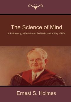 The Science of Mind - Holmes, Ernest S.