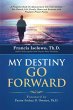 My Destiny Go Forward - Bild 1