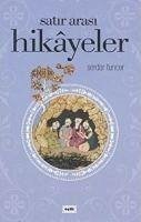 Satir Arasi Hikayeler - Tuncer, Serdar