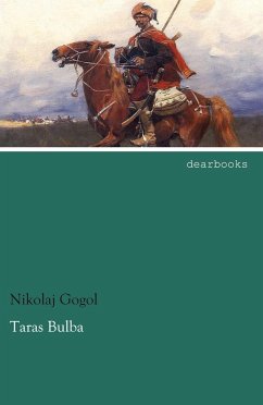 Taras Bulba - Gogol, Nikolai Wassiljewitsch