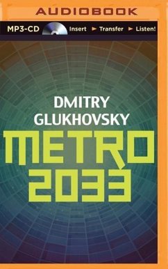 Metro 2033 Bd.1 (eBook, ePUB) - Glukhovsky, Dmitry