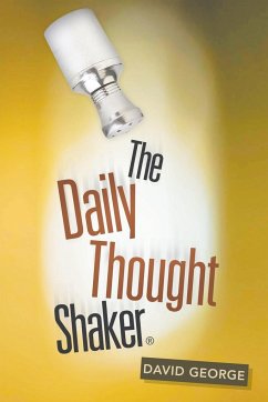 The Daily Thought Shaker - George, David