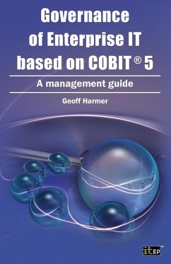Governance of Enterprise It Based on COBIT 5 - Harmer, Geoff
