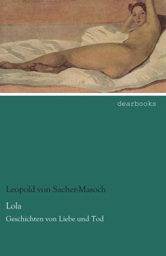 Lola - Sacher-Masoch, Leopold von
