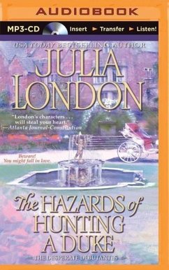 The Hazards of Hunting a Duke - London, Julia