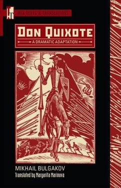 Don Quixote - Bulgakov, Mikhail