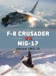 F-8 Crusader Vs Mig-17 - Bild 1