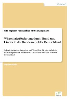 Wirtschaftsförderung durch Bund und Länder in der Bundesrepublik Deutschland