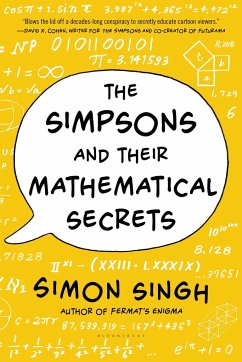The Simpsons and Their Mathematical Secrets - Singh, Simon