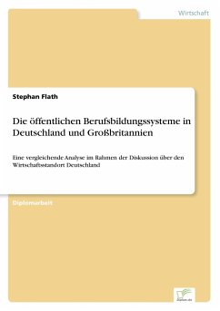 Die öffentlichen Berufsbildungssysteme in Deutschland und Großbritannien