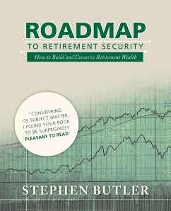 Roadmap to Retirement Security - Butler, Stephen