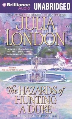 The Hazards of Hunting a Duke - London, Julia