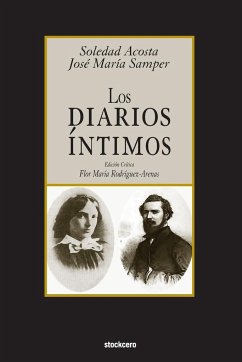 Los Diarios Intimos - Samper, Jose Maria; Acosta De Samper, Soledad