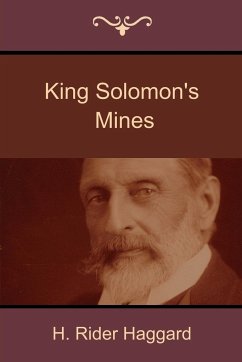 King Solomon's Mines - Haggard, H. Rider