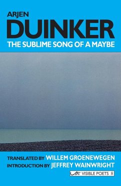 The Sublime Song of a Maybe - Duinker, Arjen